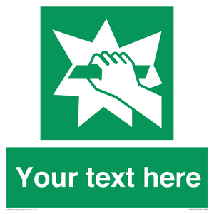 Custom Break Glass Sign